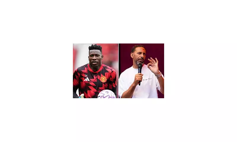 Rio Ferdinand's Blunt Verdict on Andre Onana: Man United Loan Exit Urged After Costly Errors