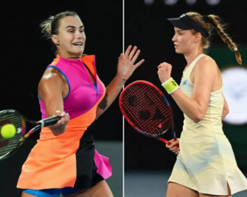 Sabalenka vs Rybakina: Australian Open Women's Final Showdown