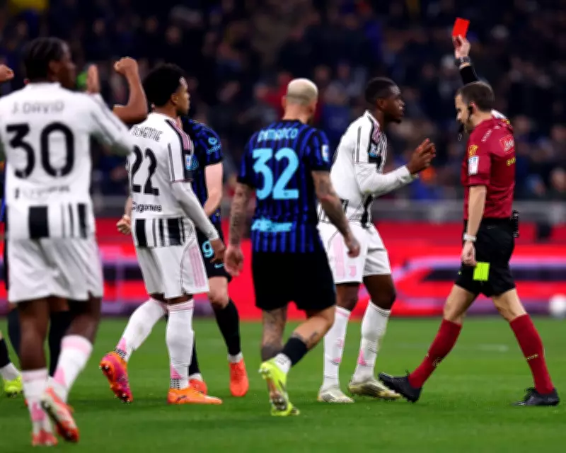 Juventus Red Card Fury Overshadows Thrilling Derby d'Italia Battle with Inter