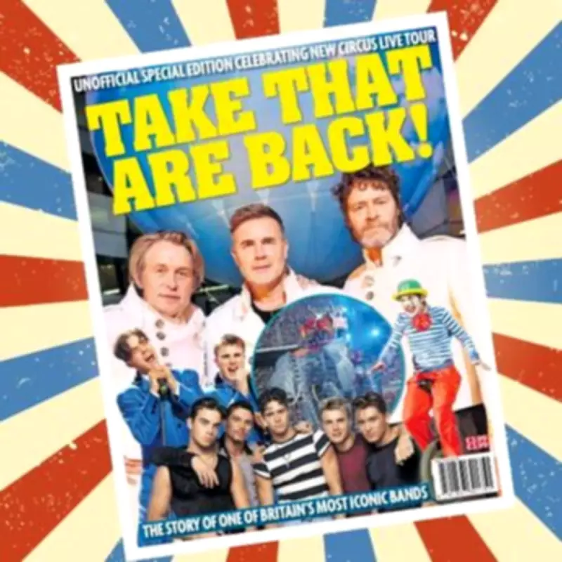 Take That's Circus Tour: New Souvenir Special Edition Now On Sale