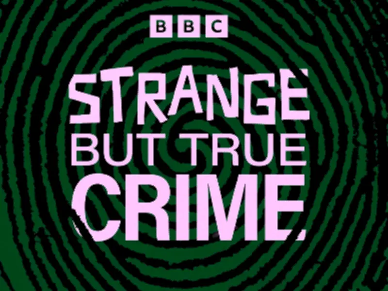 BBC's New True Crime Podcast Focuses on Bizarre Crimes