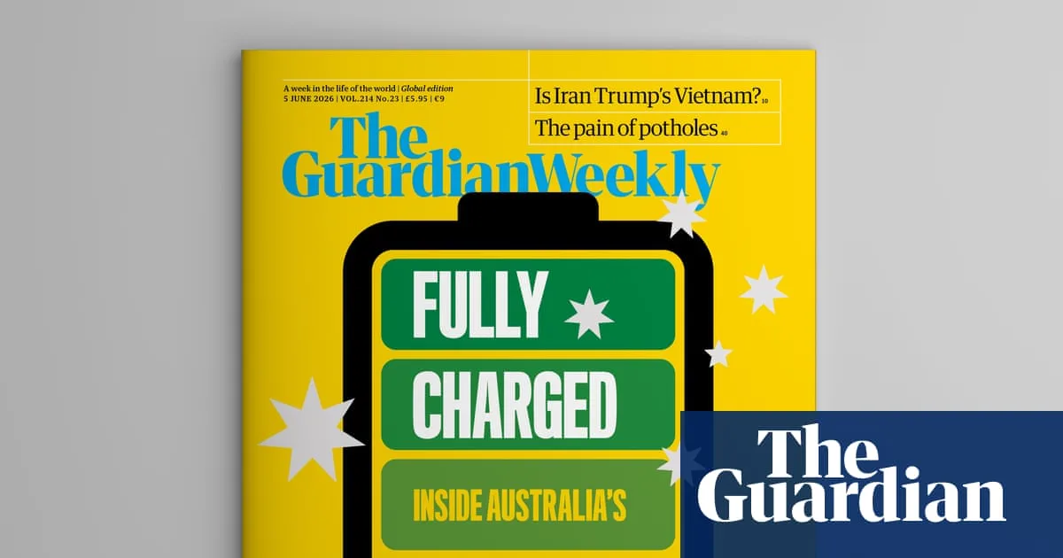 Australia’s battery-powered revolution: inside the 5 June Guardian Weekly