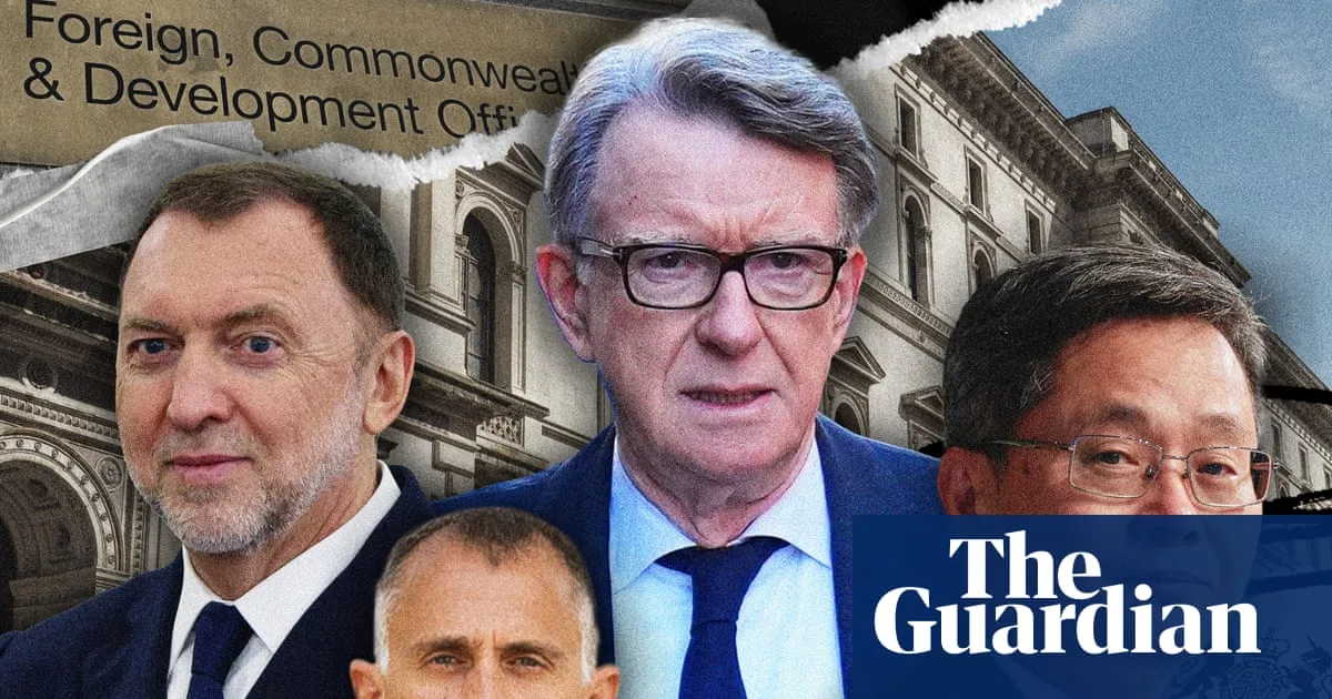 Mandelson Vetting Exposed Ties to China, Russia and Israel